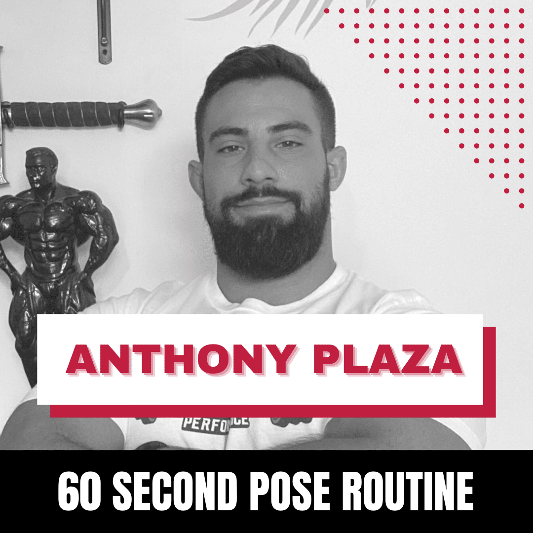 Anthony Plaza – 60 Second Posing Routine (Song of Your Choice)