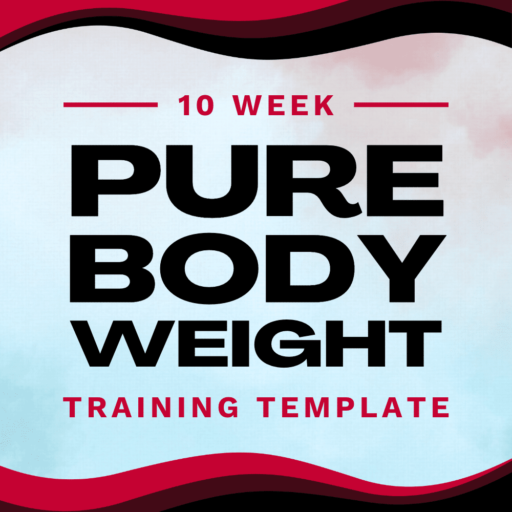 10-Week At-Home Pure Bodyweight Program