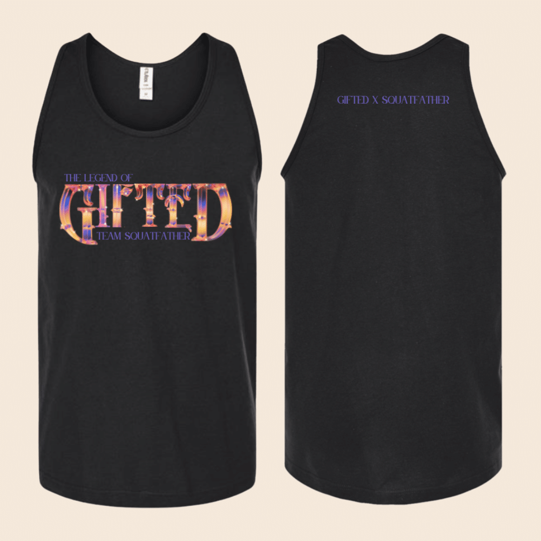 “The Legend of GIFTED” Team Squatfather Tank-Top