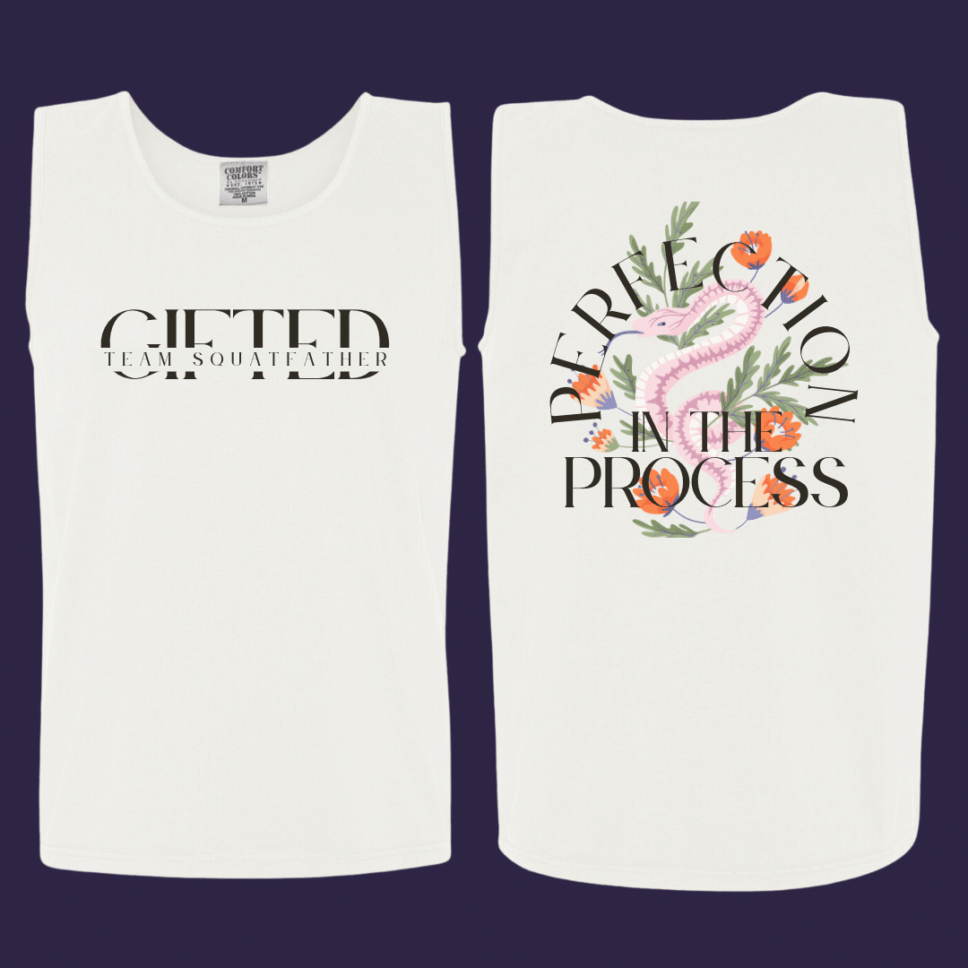 “Perfection In The Process” Team Squatfather Tank Top