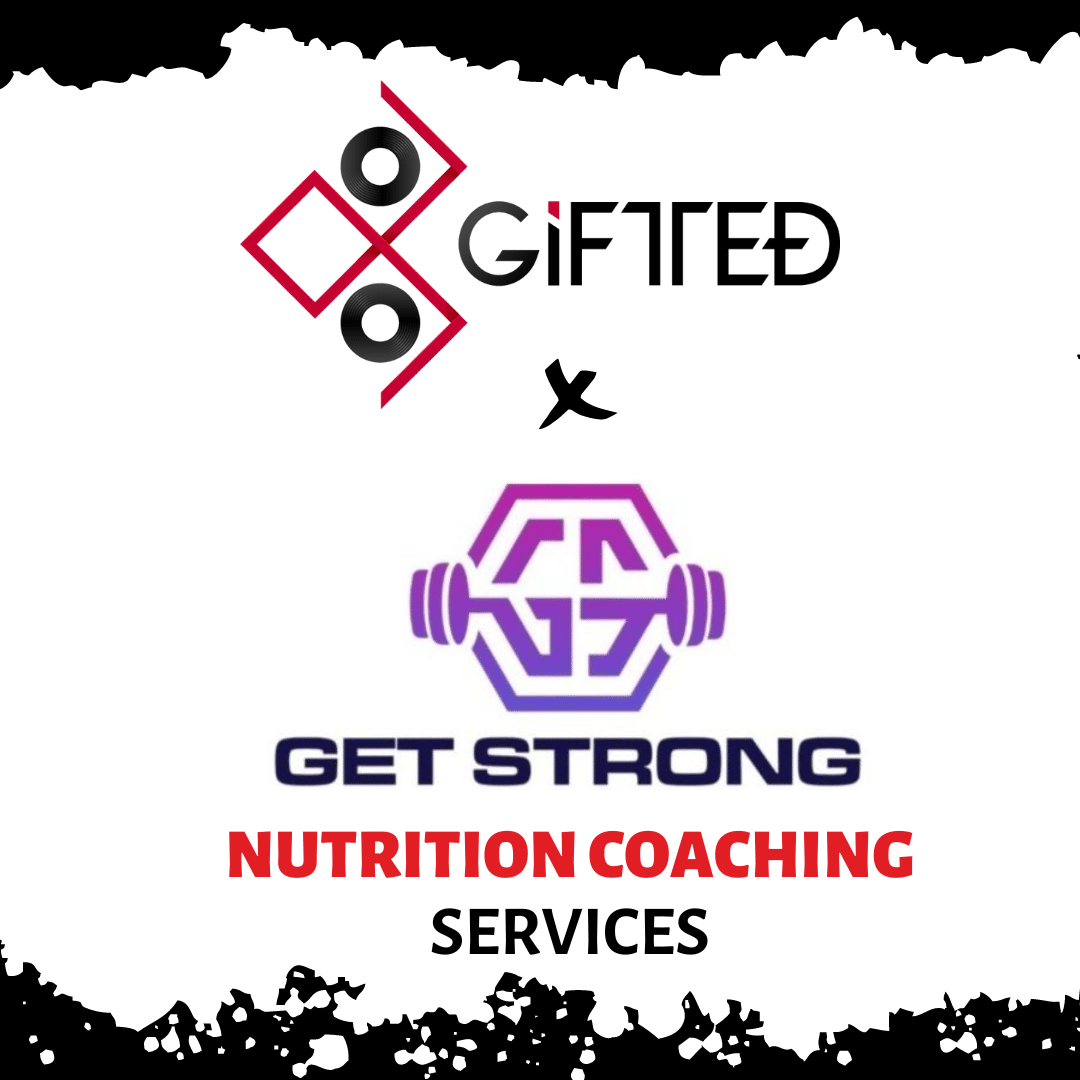 Get Strong x Gifted Performance – Nutrition Guidance